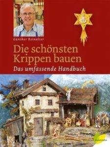 Read more about the article Rezension: Die schönsten Krippen bauen – Das umfassende Handbuch